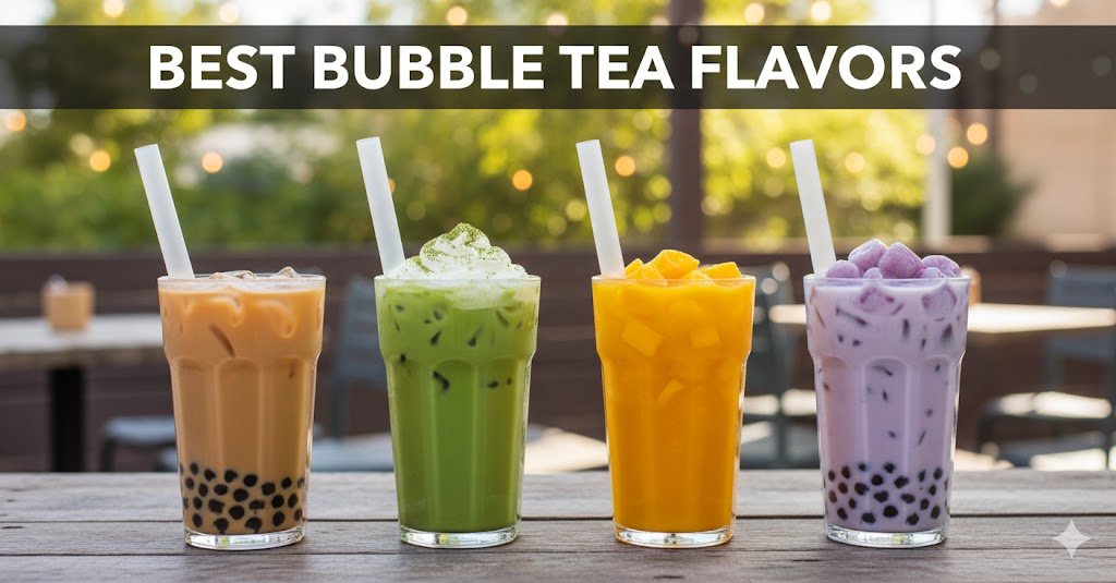 Best Bubble Tea Flavors
